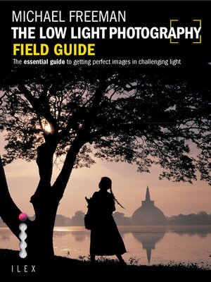 cover image of The Low-Light Photography Field Guide